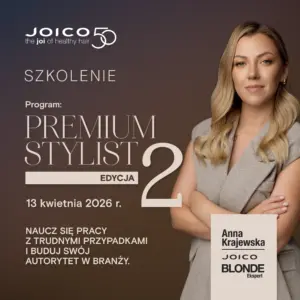 Program: PREMIUM STYLIST II - Kraków, 13 kwietnia 2026 r.