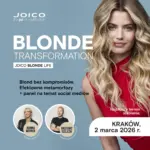 Szkolenie BLONDE TRANSFORMATION by JOICO - KRAKÓW. 2.03.2026 r.