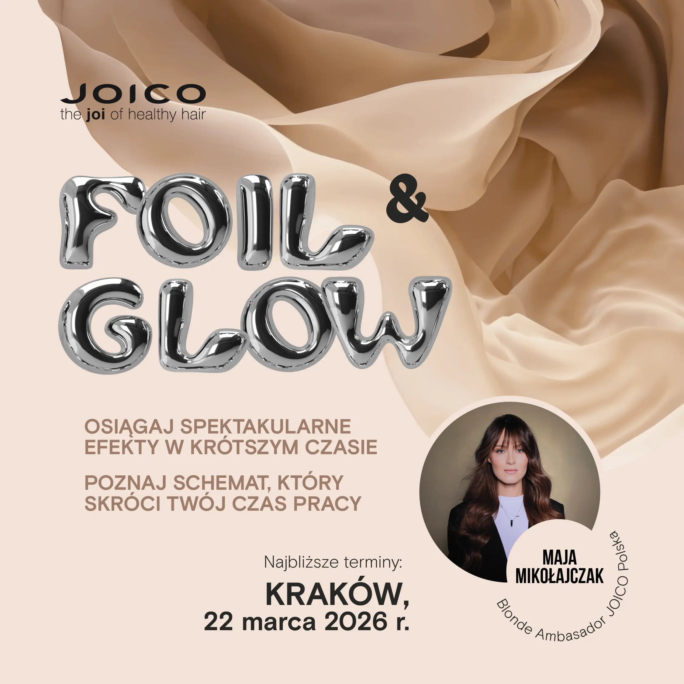 Szkolenie FOIL&GLOW by JOICO - KRAKÓW, 22.03.2026 r.