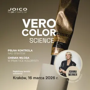 Szkolenie VERO COLOR SCIENCE by JOICO - KRAKÓW, 16.03.2026 r.