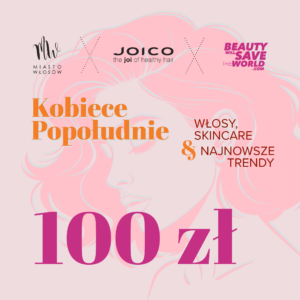 Wejściówka na event Kobiece Popołudnie 22.05 w Krakowie