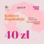 Wejściówka na event Kobiece Popołudnie 22.05 w Krakowie