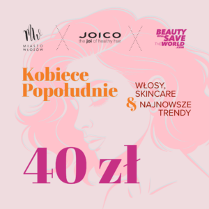 Wejściówka na event Kobiece Popołudnie 22.05 w Krakowie