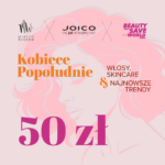 Wejściówka na event Kobiece Popołudnie 22.05 w Krakowie